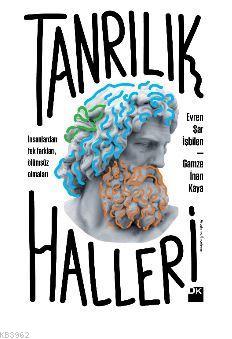 Tanrılık Halleri | Evren Şar İşbilen | Doğan Kitap