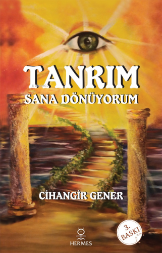 Tanrım Sana Dönüyorum | Cihangir Gener | Hermes Yayınları