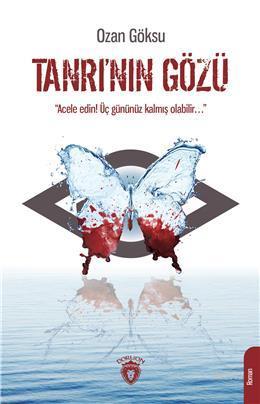 Tanrının Gözü | Ozan Göksu | Dorlion Yayınevi