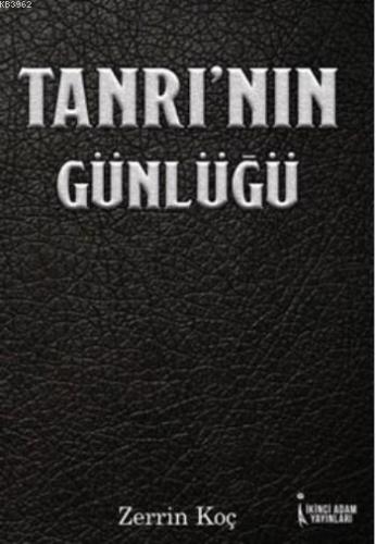 Tanrı'nın Günlüğü | Zerrin Koç | İkinci Adam Yayınları