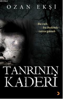 Tanrının Kaderi; Bu ruh, bu bedende zaten günah | Ozan Ekşi | Cinius Y