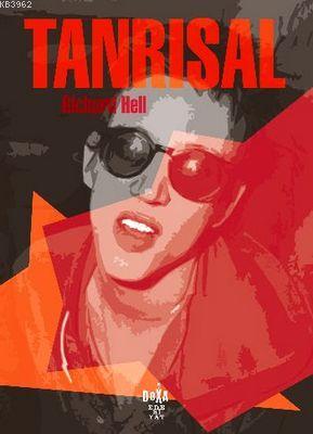 Tanrısal | Richard Hell Hell | Doxa Yayınları