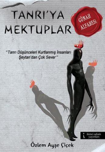 Tanrı'ya Mektuplar | Özlem Ayşe Çiçek | İkinci Adam Yayınları