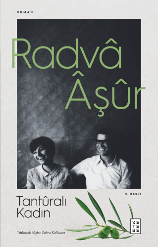 Tanturalı Kadın | Radva Aşur | Ketebe Yayınları