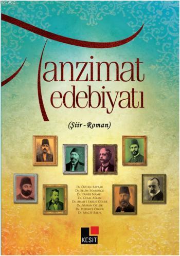 Tanzimat Edebiyatı | Özcan Bayrak | Kesit Yayınları