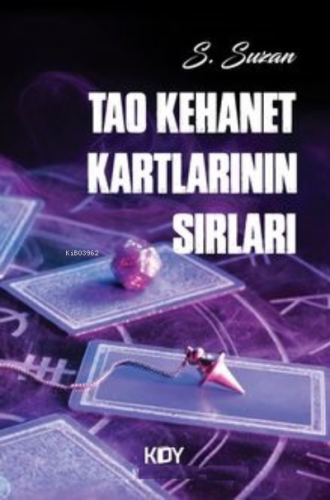 Tao Kehanet Kartlarının Sırları | S. Suzan | KDY Yayınları