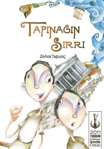 Tapınağın Sırrı | Zehra Tapunç | Tudem Yayınları - Kültür