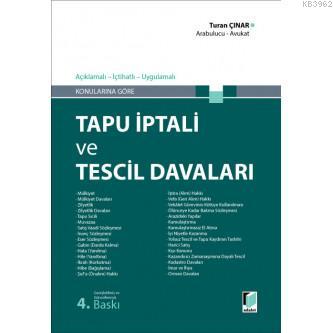 Tapu İptali ve Tescil Davaları; Açıklamalı-İçtihatlı-Uygulamalı | Tura