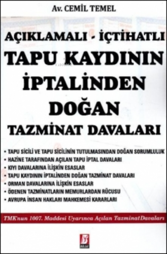 Tapu Kaydının İptalinden Doğan Tazminat Davaları | Cemil Temel | Bilge