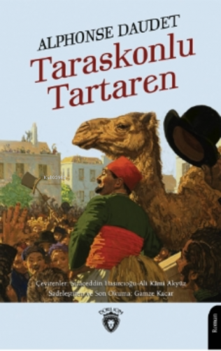 Taraskonlu Tartaren | Alphonse Daudet | Dorlion Yayınevi