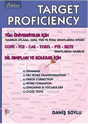 Target Proficiency - Tüm Üniversiteler için | Daniş Soylu | Pelikan Ya