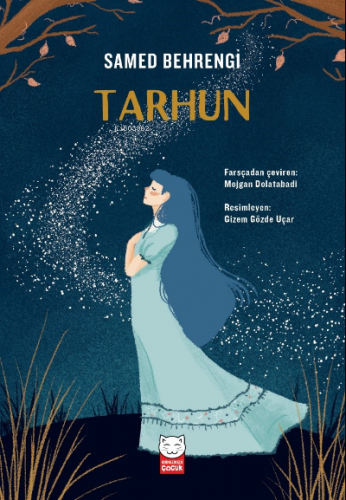 Tarhun | Samed Behrengi | Kırmızıkedi Çocuk