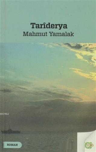 Tariderya | Mahmut Yamalak | Aram Yayınları