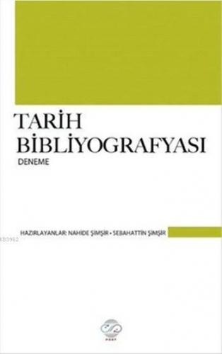 Tarih Bibliyografyası | Nahide Şimşir | Post Yayınevi