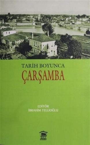 Tarih Boyunca Çarşamba | Kolektif | Serander Yayıncılık