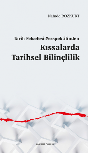 Tarih Felsefesi Perspektifinden Kıssalarda Tarihsel Bilinçlilik | Nahi