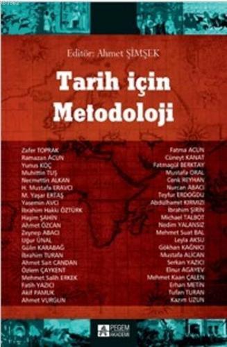 Tarih İçin Metodolijisi | Ahmet Özcan | Pegem Akademi Yayıncılık