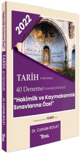 Tarih Tamamı Çözümlü 40 Deneme-Hakimlik Kaymakamlık | Cahide Bolat | T