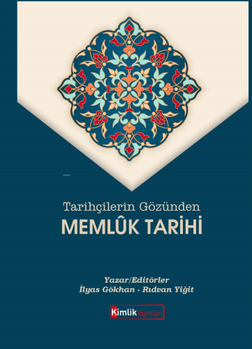 Tarihçilerin Gözünden Memlük Tarihi; Aylin’in Kültür Yolculuğu-1 | İly