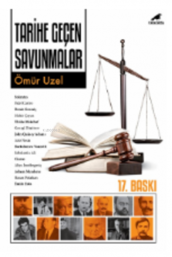 Tarihe Geçen Savunmalar | Ömür Uzel | Kara Karga Yayınları