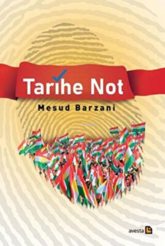 Tarihe Not | Mesud Barzani | Avesta Yayınları