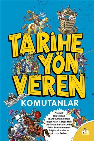 Tarihe Yön Veren Komutanlar | Serdar Kayıhan | Halk Kitabevi