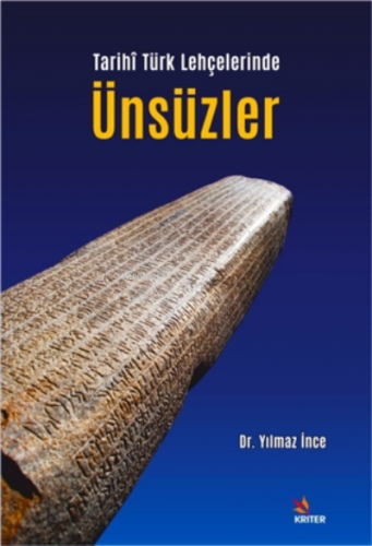 Tarihi Türk Lehçelerinde Ünsüzler | Yılmaz İnce | Kriter Yayınları