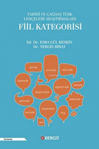 Tarihi ve Çağdaş Türk Lehçeleri Araştırmaları: Fiil Kategorisi | Esra 