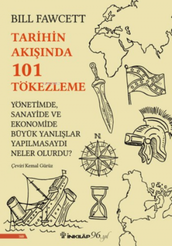 Tarihin Akışında 101 Tökezleme | Bill Fawcett | İnkılâp Kitabevi