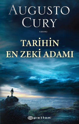 Tarihin En Zeki Adamı | Augusto Cury | Epsilon Yayınevi