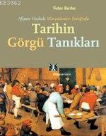 Tarihin Görgü Tanıkları;Afişten Heykele, Minyatürden Fotoğrafa | Peter