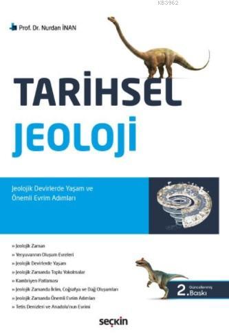 Tarihsel Jeoloji; Jeolojik Devirlerde Yaşam ve Önemli Evrim Adımları |