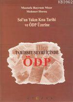 Tarihsel Seyri İçinde Ödp | M. Bayram Mısır | Ütopya Yayınevi