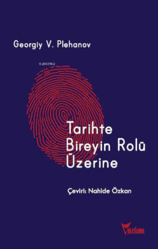 Tarihte Bireyin Rolü Üzerine | Georgiy Valentinoviç Plehanov | Yazılam