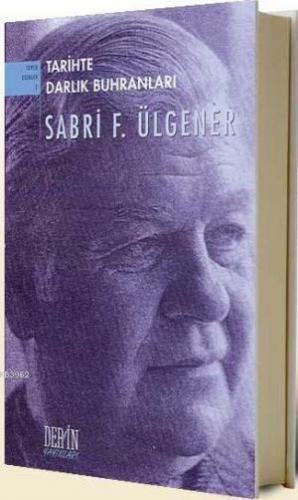 Tarihte Darlık Buhranları | Sabri F. Ülgener | Derin Yayınları