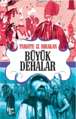 Tarihte İz Bırakan Büyük Dehalar | Rıza Süreyya | Halk Kitabevi