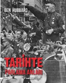 Tarihte Parlama Anları | Ben Hubbard | İnkılâp Kitabevi