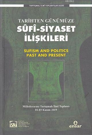 Tarihten Günümüze Sufi-Siyaset İlişkileri | Salih Çift | İsav Kitaplığ