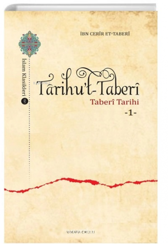 Tarihu t-Taberi | İbn Cerir et - Taberi | Ankara Okulu Yayınları