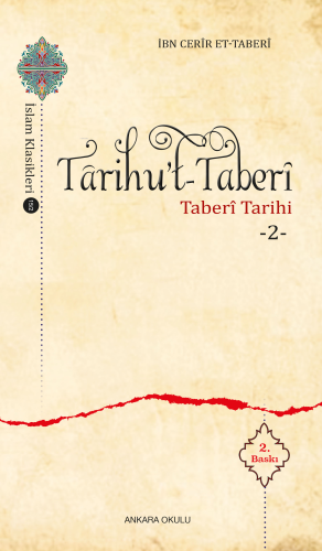 Tarihu't-Taberi 2; Taberi Tarihi 2 | İbn Cerir et - Taberi | Ankara Ok