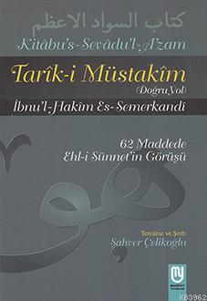 Tarîk-i Müstakim (Doğru Yol) | Şahver Çelikoğlu | Marifet Yayınları