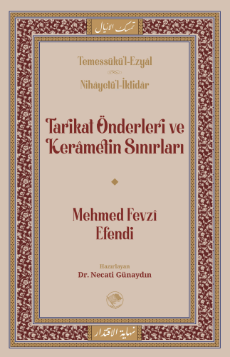 Tarikat Önderleri ve Kerametin Sınırları | Mehmed Fevzi Efendi | Şamil