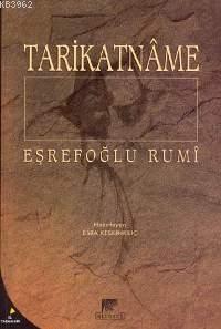 Tarikatname | Eşrefoğlu Rumi | Gelenek Yayıncılık