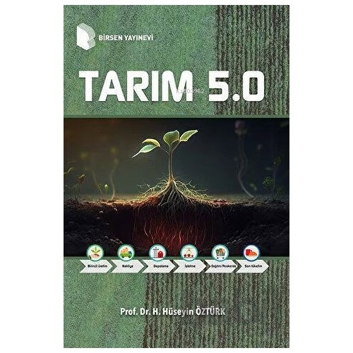 Tarım 5.0 | Hasan Hüseyin Öztürk | Birsen Yayınevi