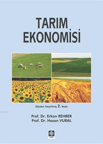 Tarım Ekonomisi | Erkan Rehber | Ekin Kitabevi Yayınları