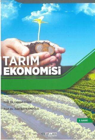 Tarım Ekonomisi | Cennet Oğuz | Atlas Akademi Yayınları