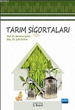 Tarım Sigortaları | Bahattin Çetin | Nobel Akademik Yayıncılık