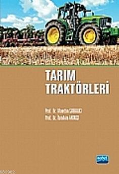 Tarım Traktörleri | Alaettin Sabancı | Nobel Akademik Yayıncılık