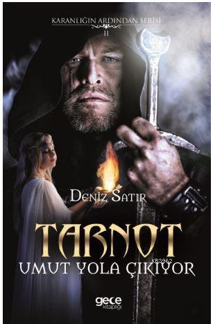 Tarnot - Umut Yola Çıkıyor | Deniz Satır | Gece Kitaplığı Yayınları