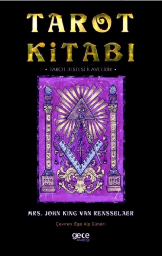 Tarot Kitabı ;Tarot Destesi İlaveli | John King Van Rensselaer | Gece 